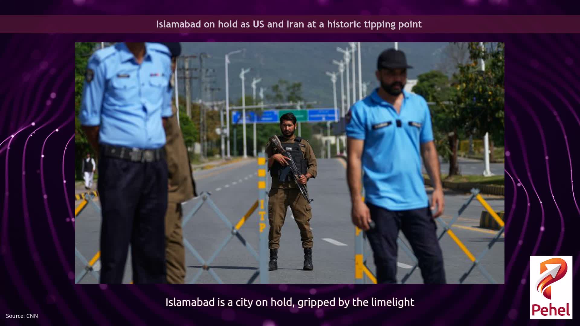 Islamabad on hold as US and Iran at a historic tipping point