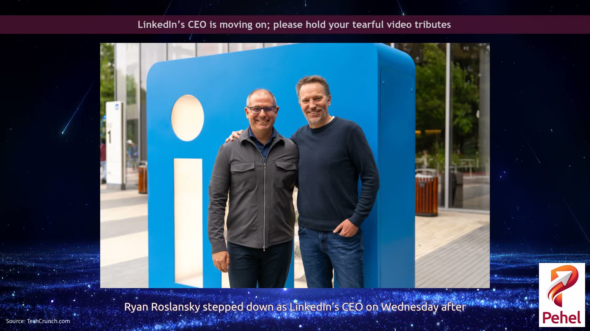 LinkedIn’s CEO is moving on; please hold your tearful video tributes