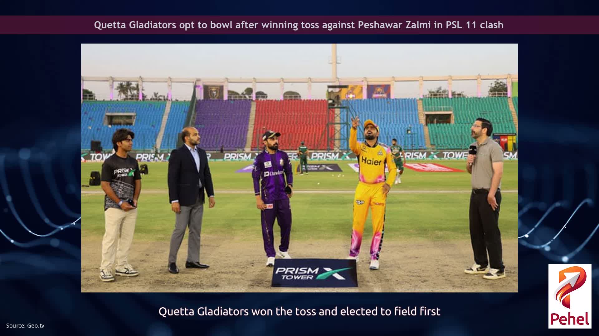 Quetta Gladiators opt to bowl after winning toss against Peshawar Zalmi in PSL 11 clash