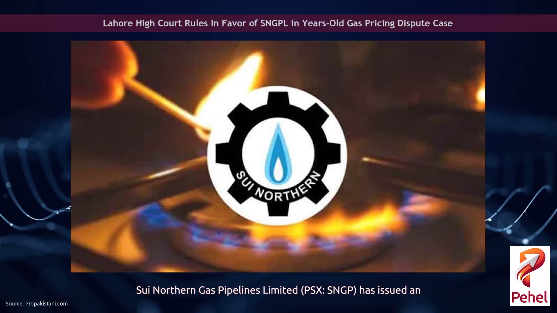 Lahore High Court Rules in Favor of SNGPL in Years-Old Gas Pricing Dispute Case
