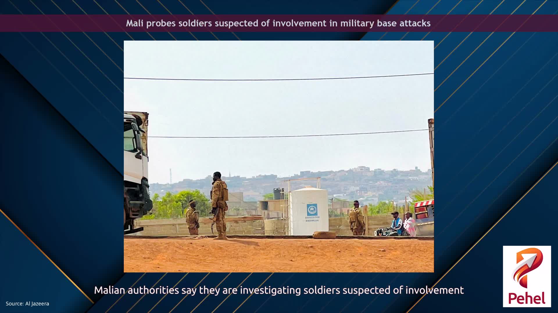 Mali probes soldiers suspected of involvement in military base attacks
