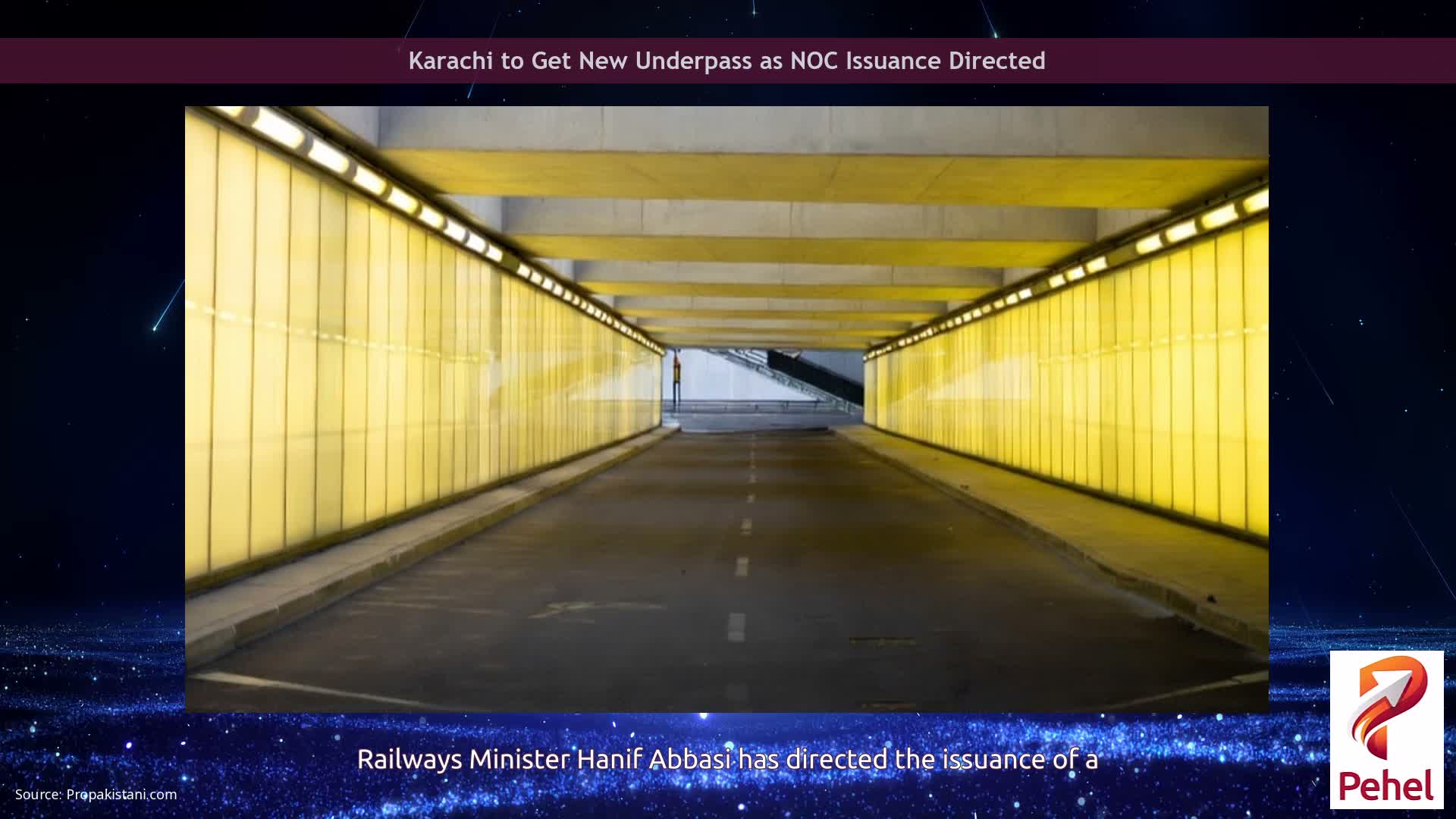 Karachi to Get New Underpass as NOC Issuance Directed