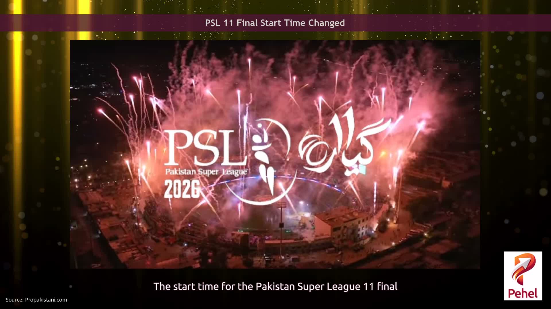 PSL 11 Final Start Time Changed