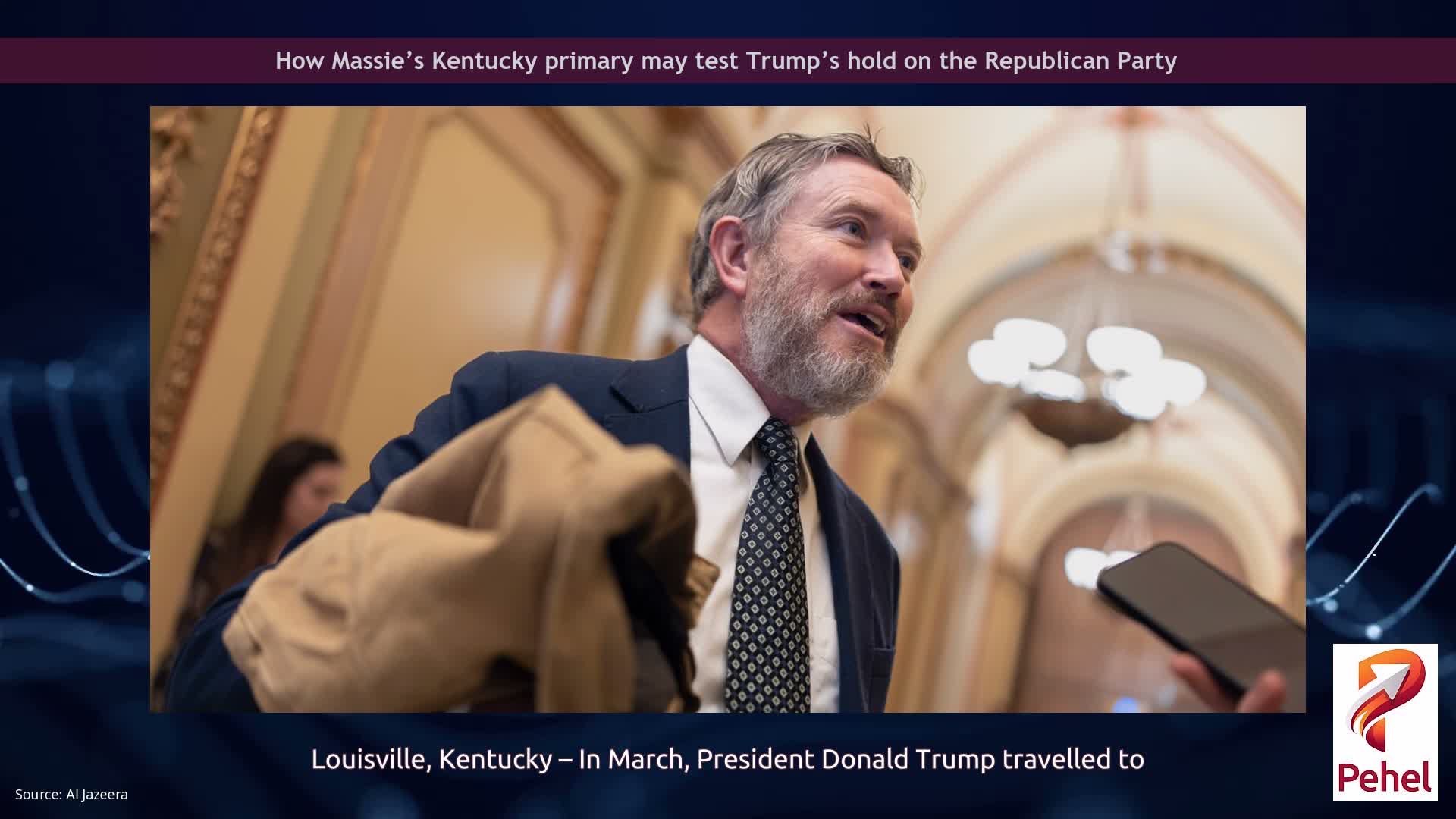 How Massie’s Kentucky primary may test Trump’s hold on the Republican Party
