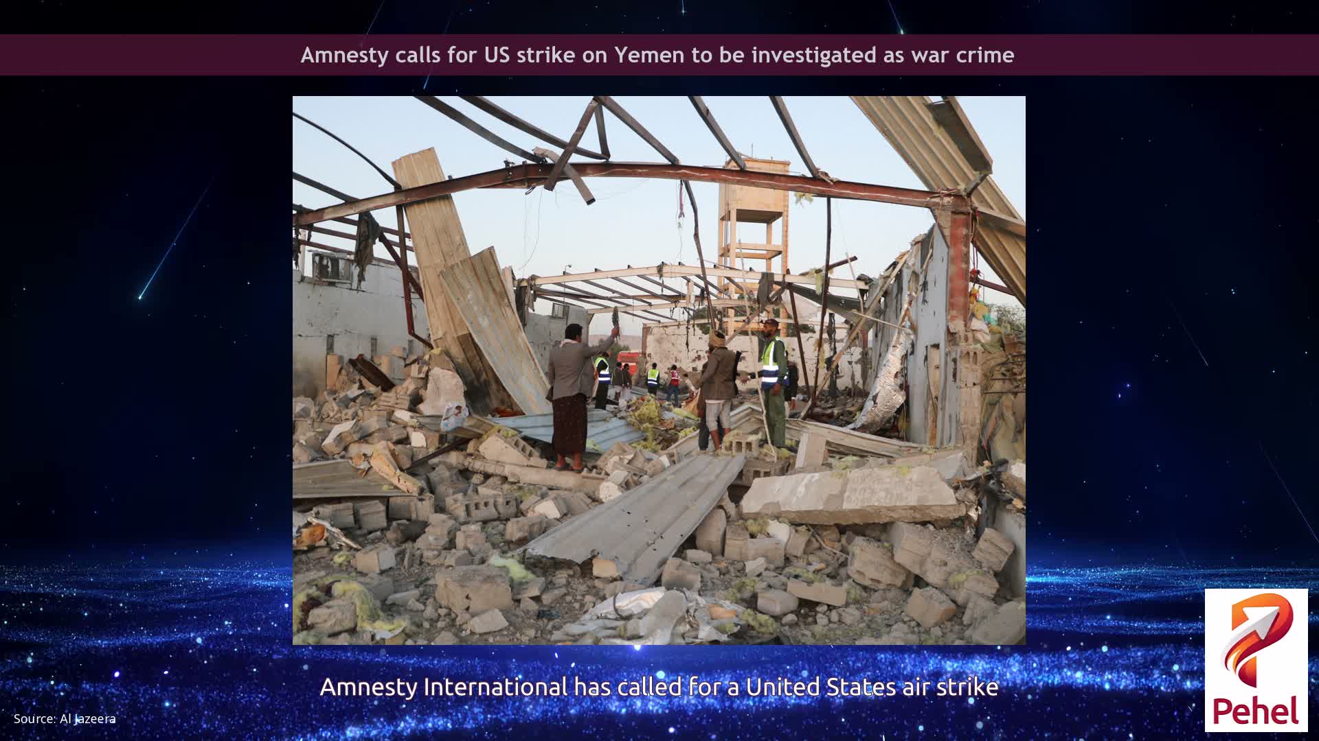 Amnesty calls for US strike on Yemen to be investigated as war crime