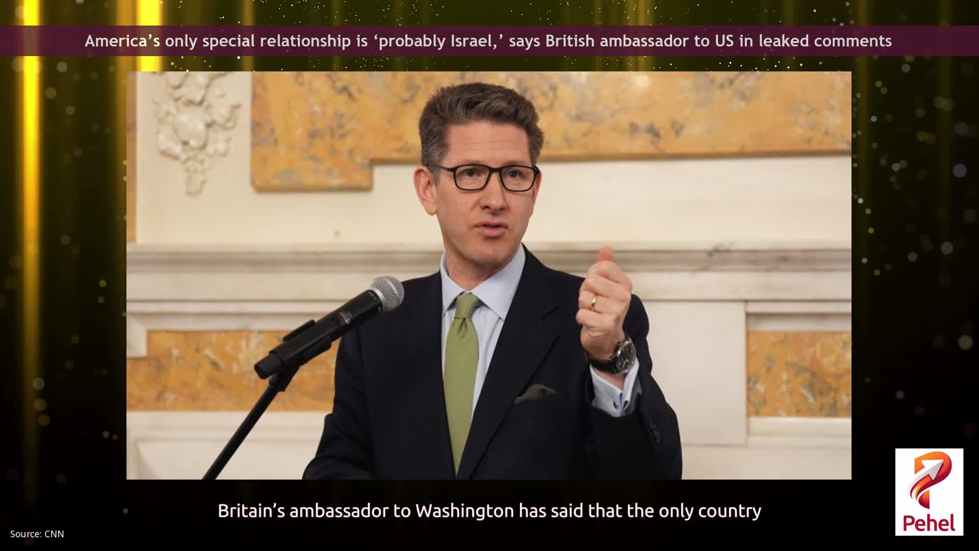 America’s only special relationship is ‘probably Israel,’ says British ambassador to US in leaked comments