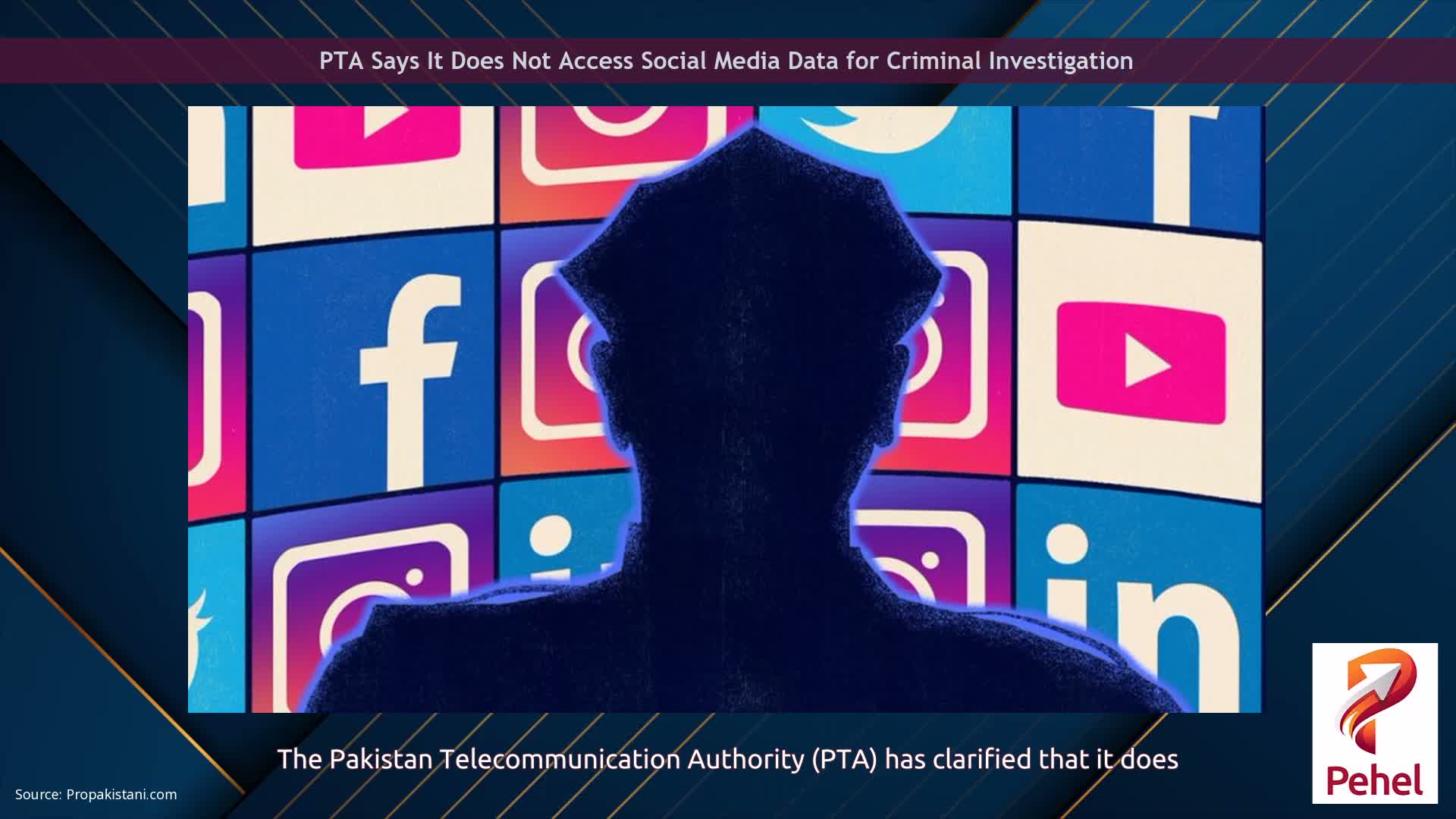 PTA Says It Does Not Access Social Media Data for Criminal Investigation