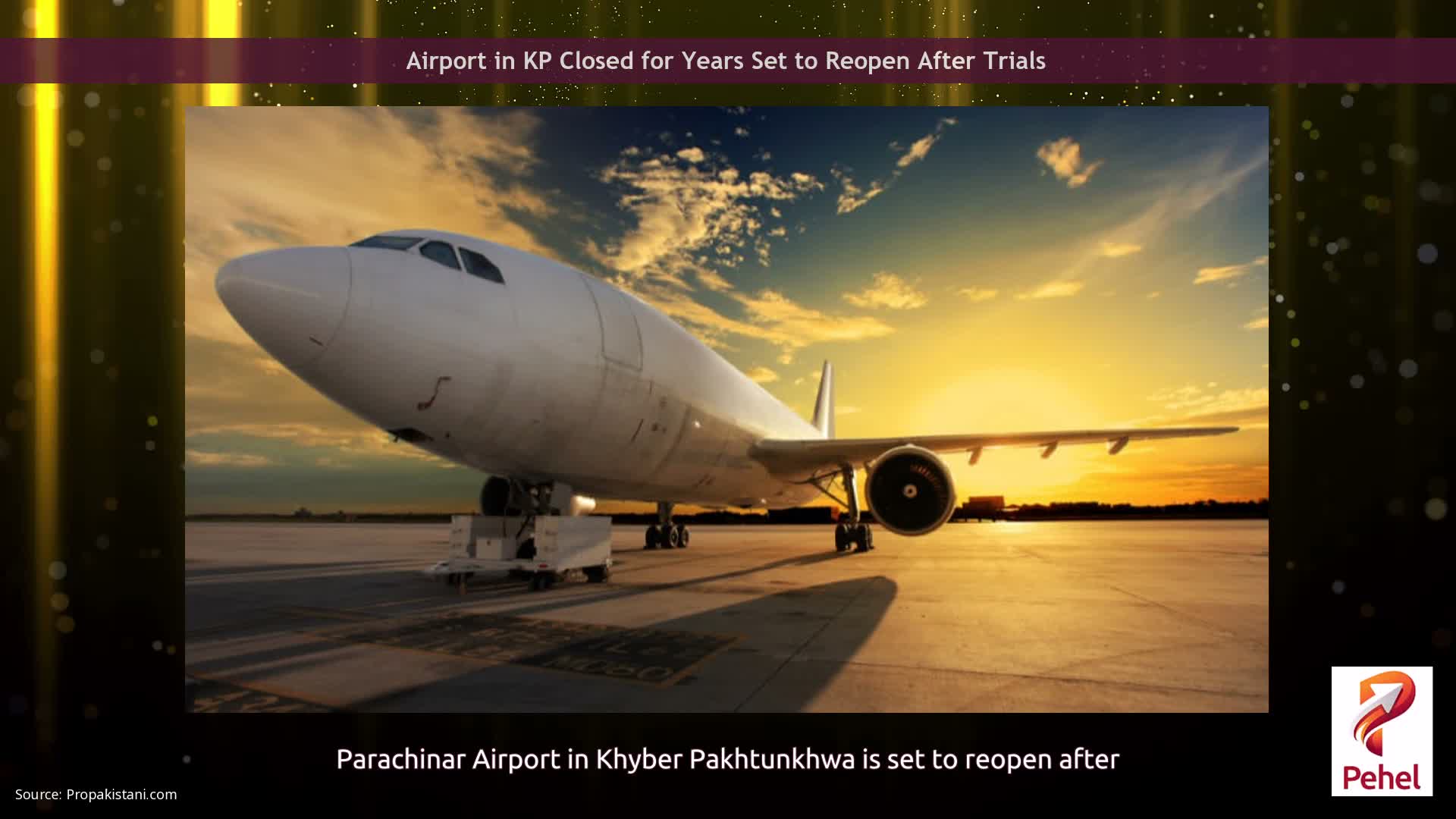 Airport in KP Closed for Years Set to Reopen After Trials