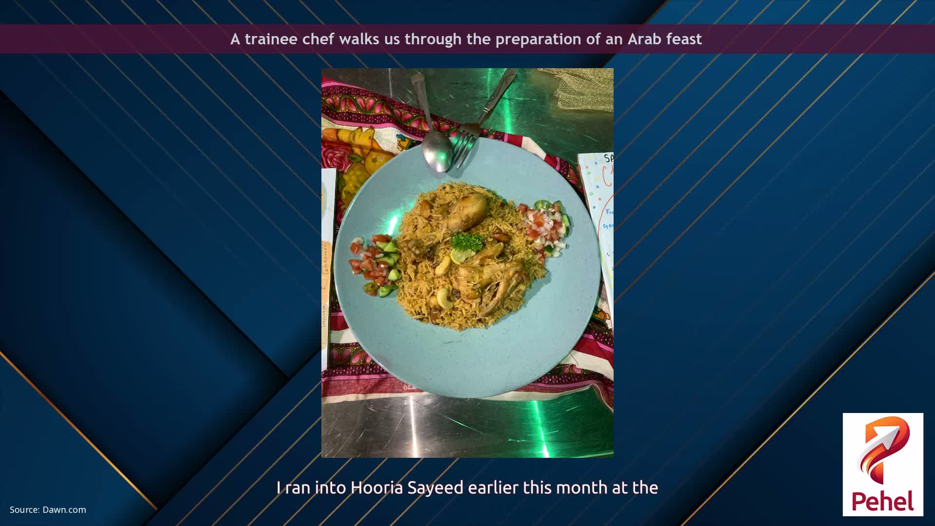 A trainee chef walks us through the preparation of an Arab feast