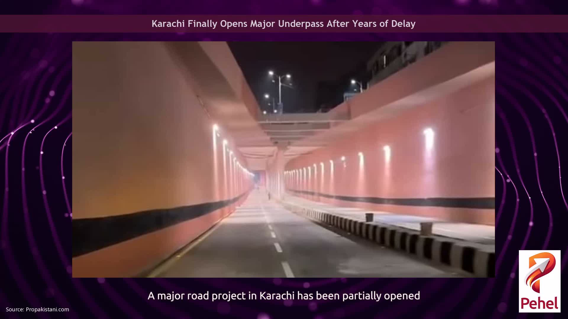 Karachi Finally Opens Major Underpass After Years of Delay