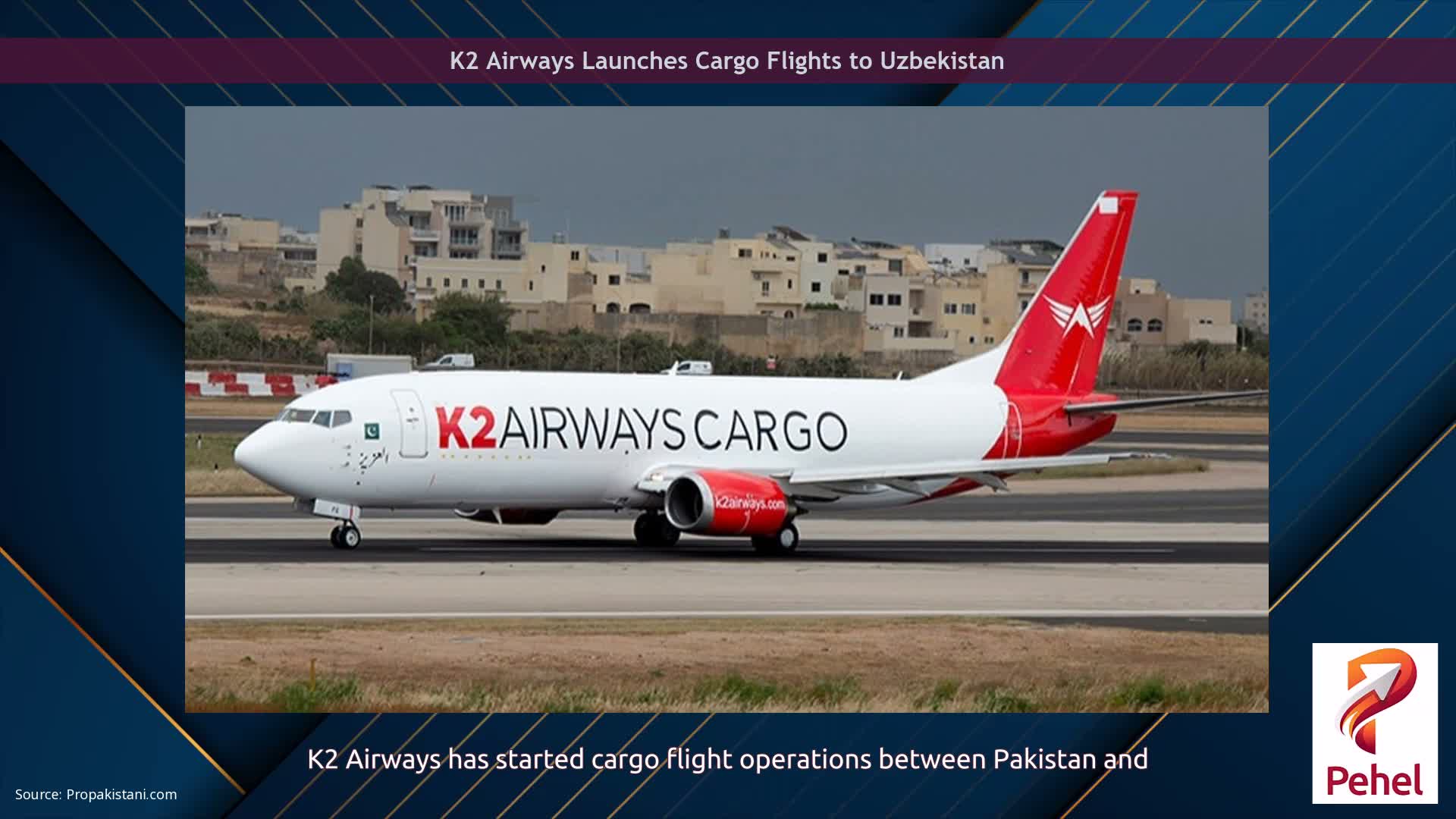 K2 Airways Launches Cargo Flights to Uzbekistan