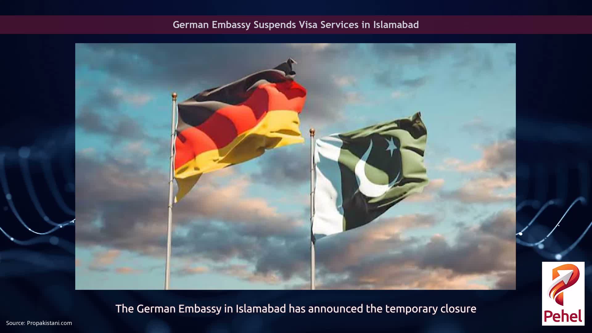 German Embassy Suspends Visa Services in Islamabad