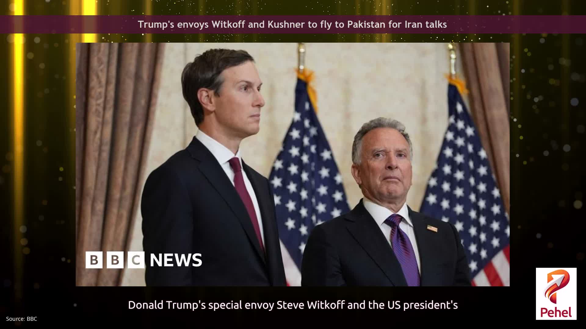 Trump's envoys Witkoff and Kushner to fly to Pakistan for Iran talks