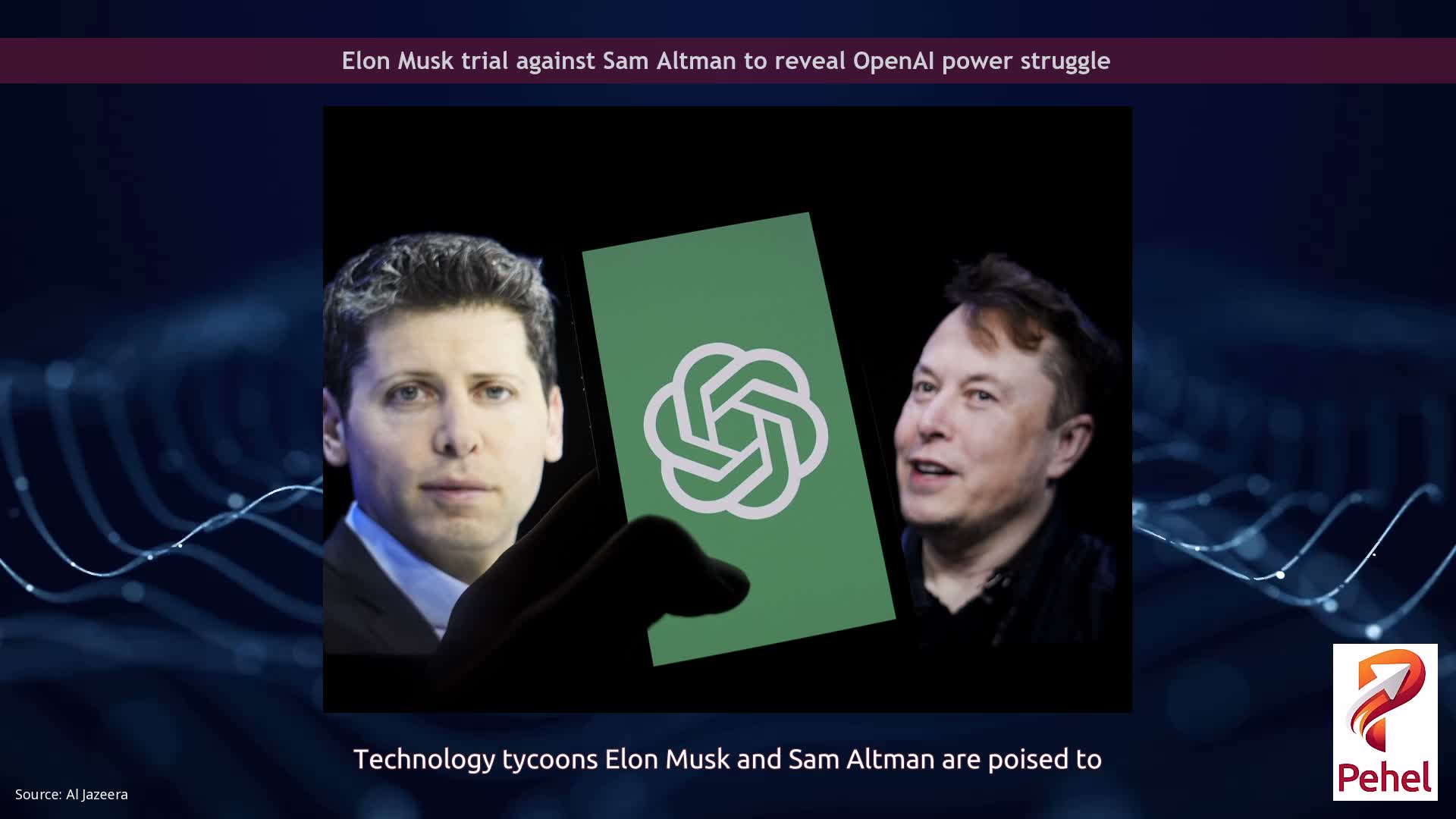 Elon Musk trial against Sam Altman to reveal OpenAI power struggle