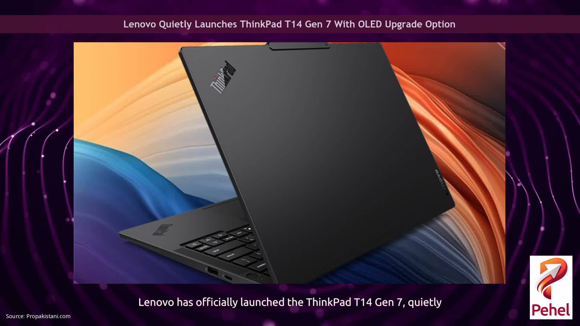 Lenovo Quietly Launches ThinkPad T14 Gen 7 With OLED Upgrade Option