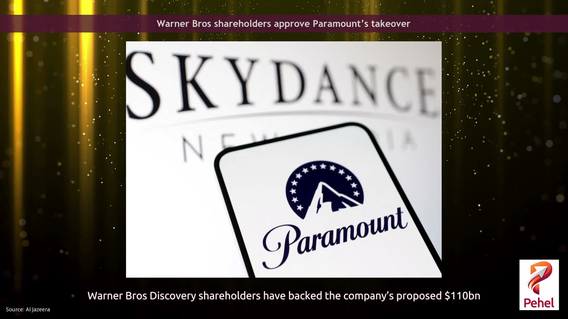 Warner Bros shareholders approve Paramount’s takeover