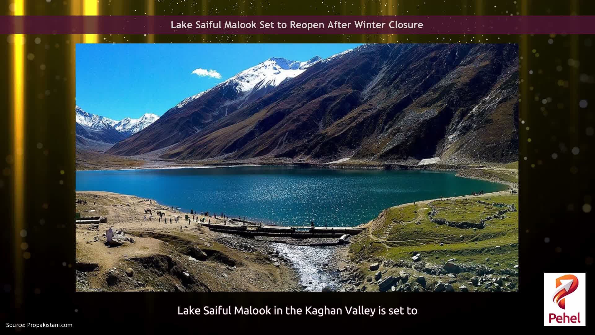 Lake Saiful Malook Set to Reopen After Winter Closure