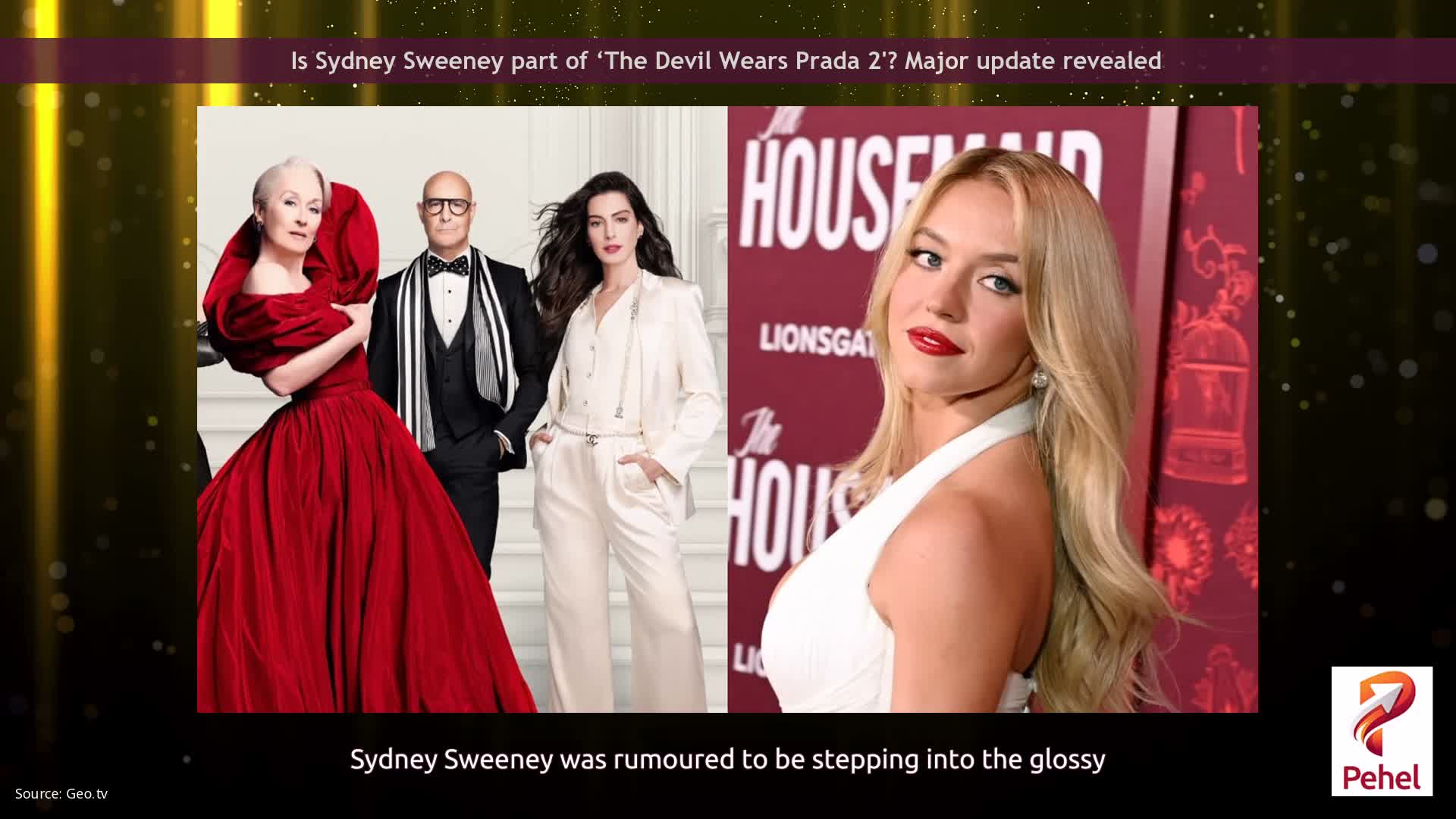 Is Sydney Sweeney part of ‘The Devil Wears Prada 2'? Major update revealed