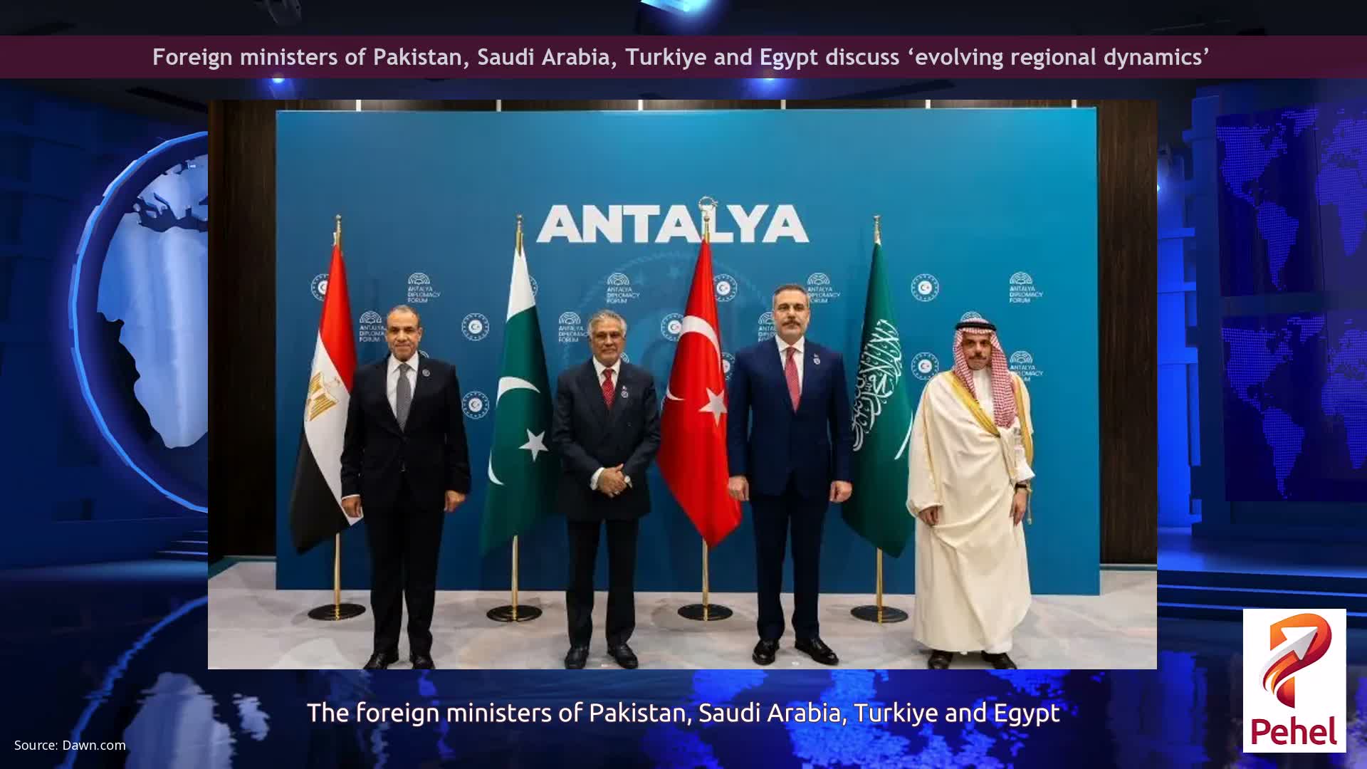 Foreign ministers of Pakistan, Saudi Arabia, Turkiye and Egypt discuss ‘evolving regional dynamics’