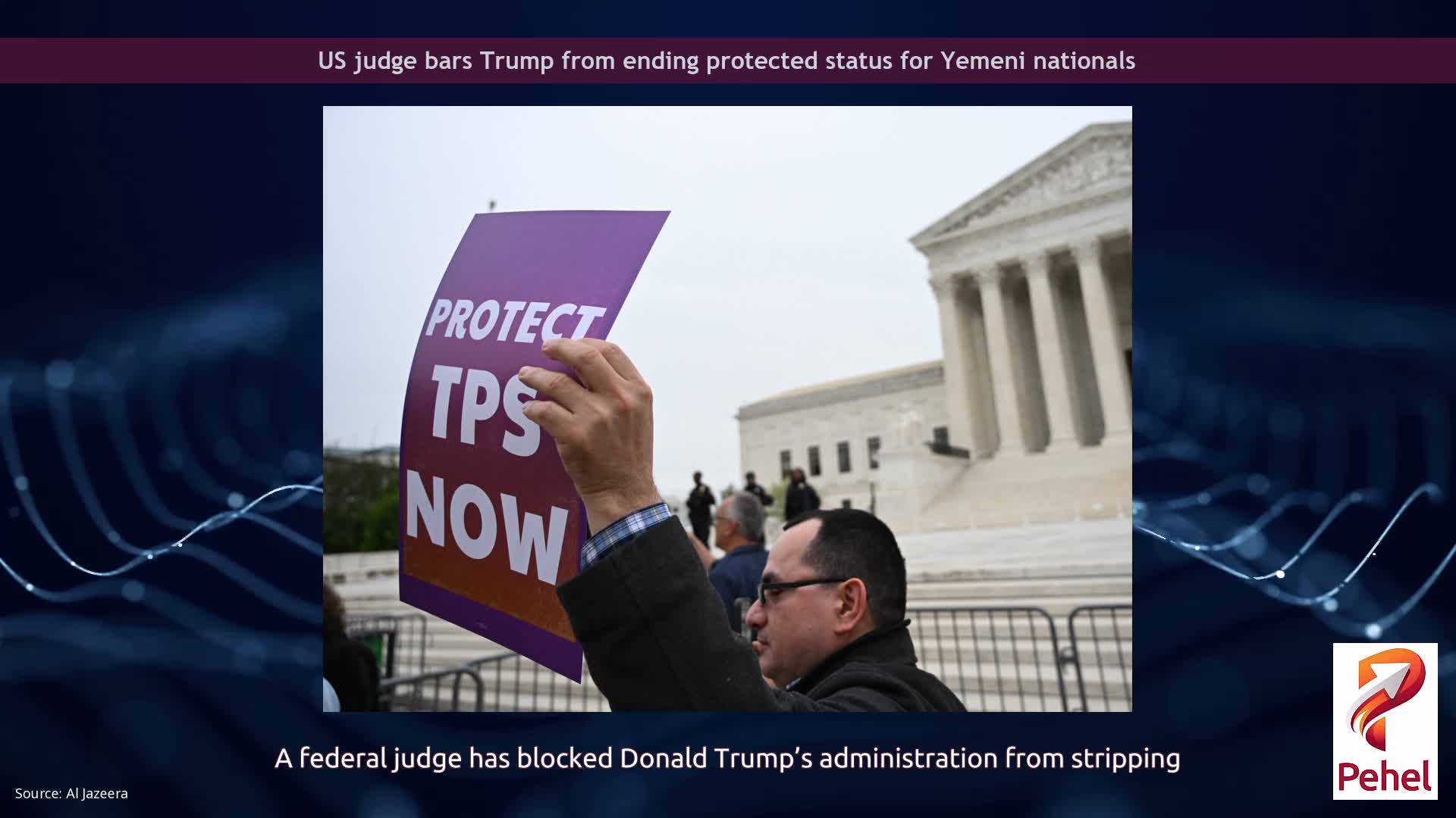 US judge bars Trump from ending protected status for Yemeni nationals