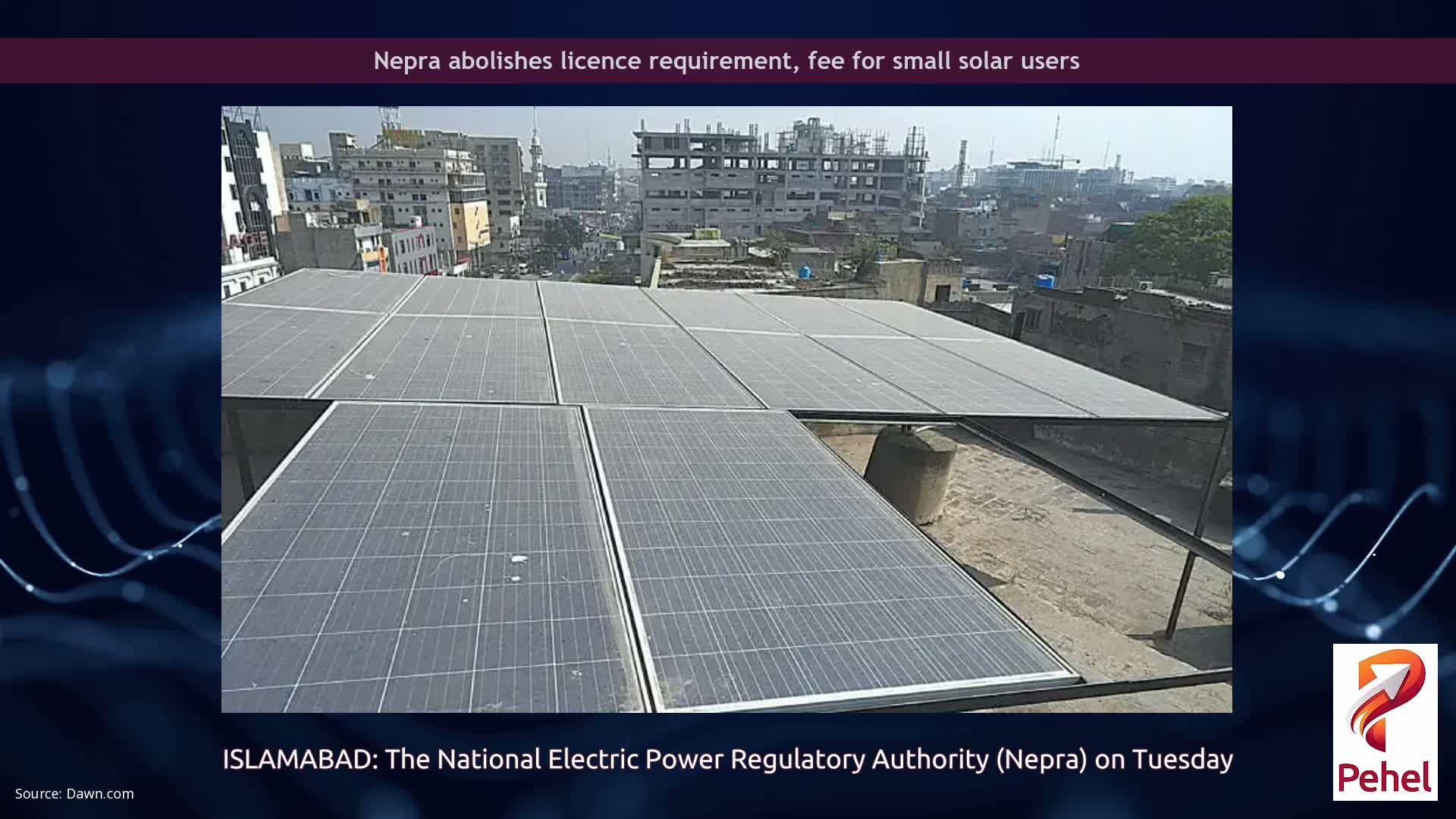 Nepra abolishes licence requirement, fee for small solar users
