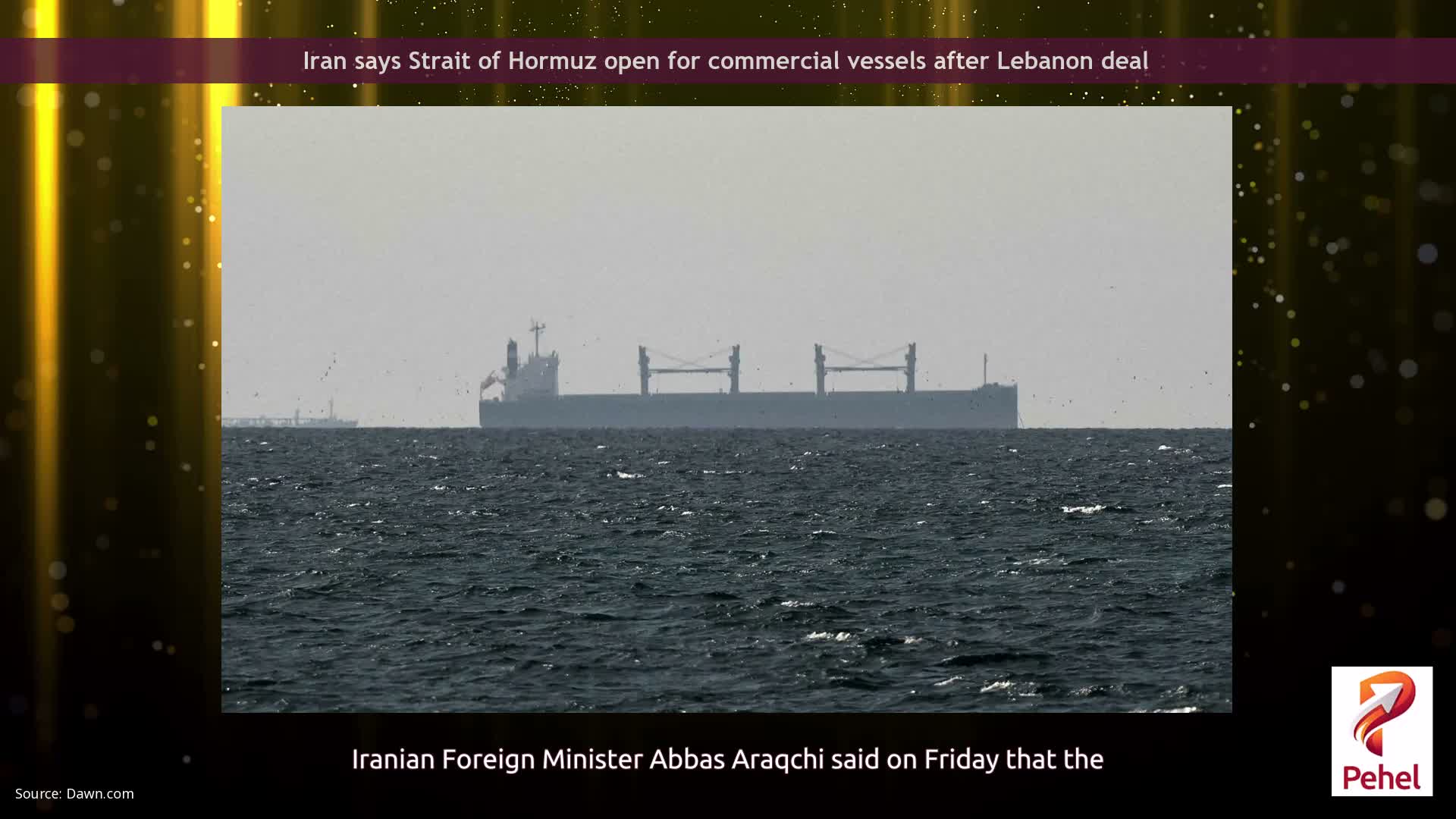 Iran says Strait of Hormuz open for commercial vessels after Lebanon deal