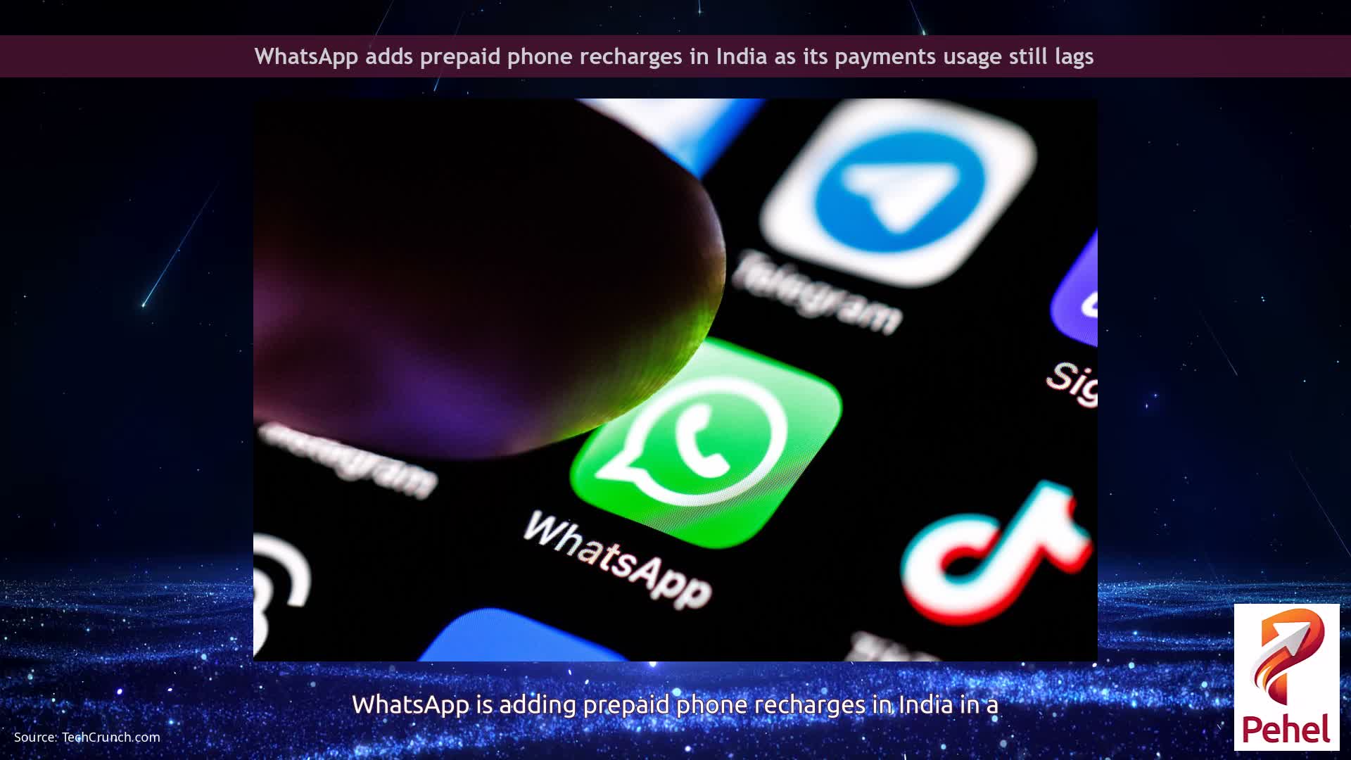 WhatsApp adds prepaid phone recharges in India as its payments usage still lags