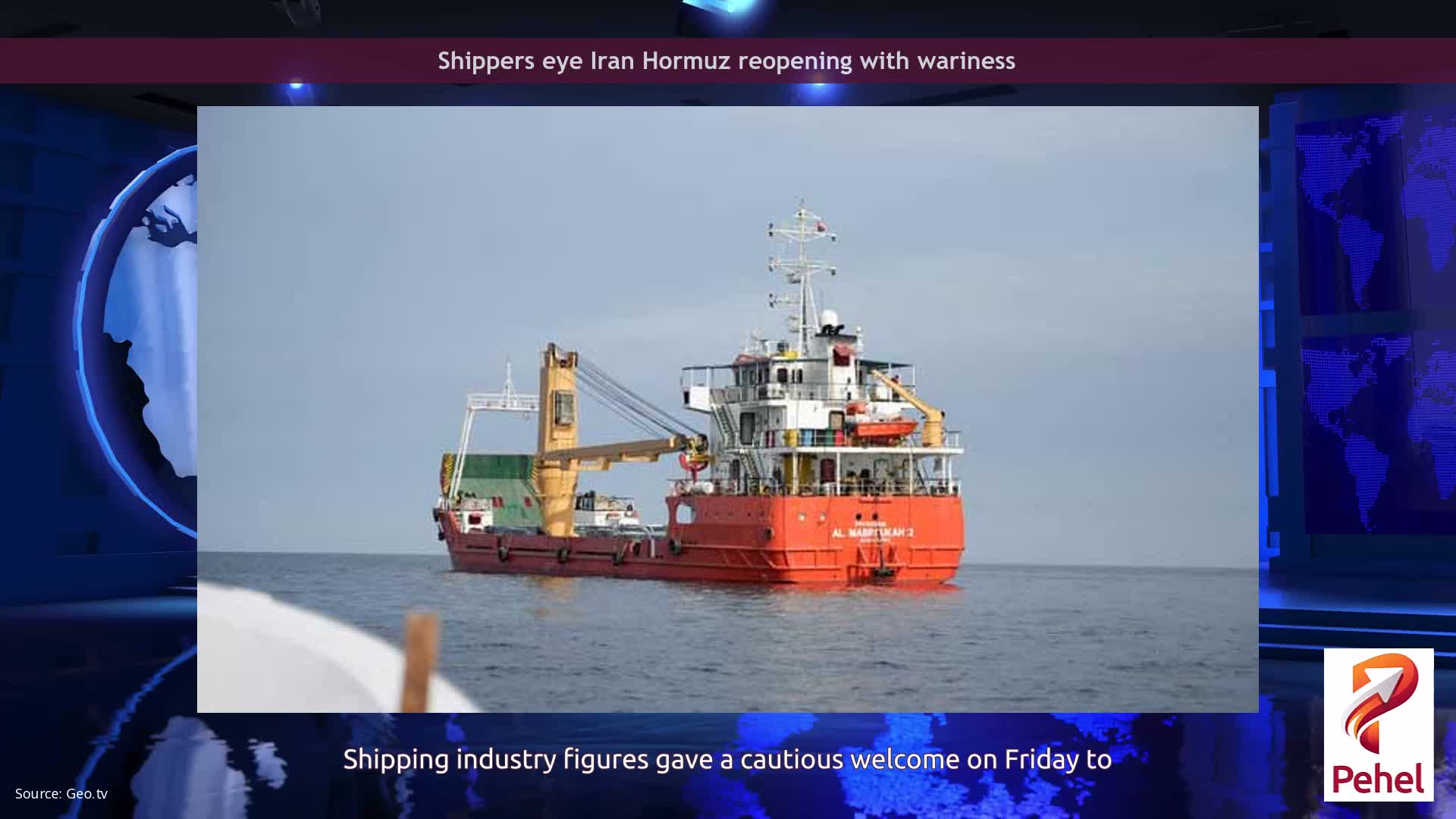 Shippers eye Iran Hormuz reopening with wariness
