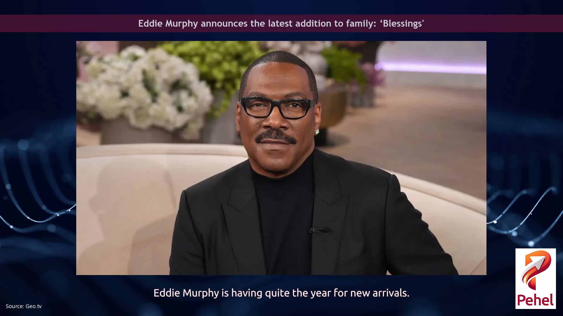 Eddie Murphy announces the latest addition to family: ‘Blessings'