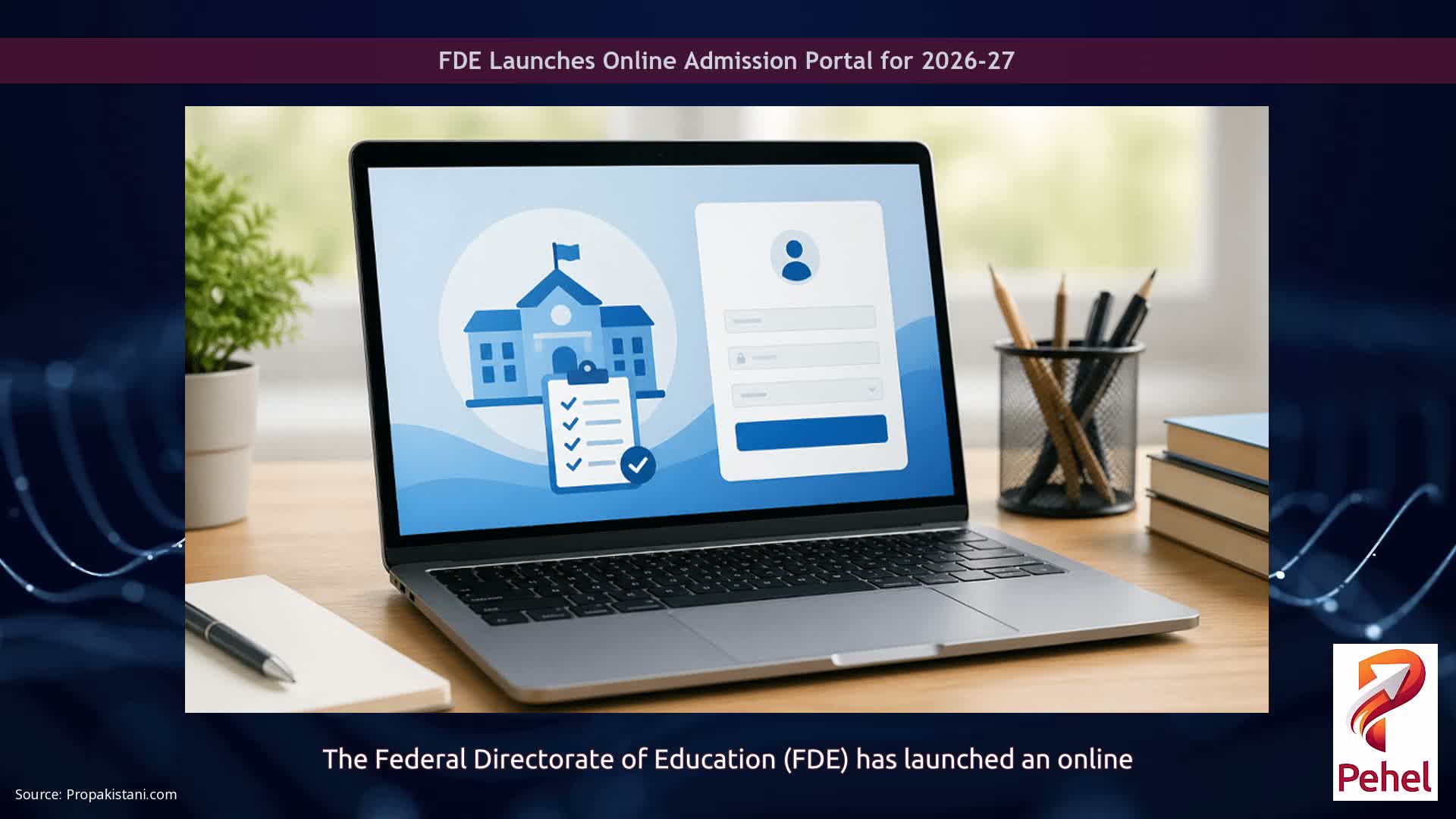 FDE Launches Online Admission Portal for 2026-27