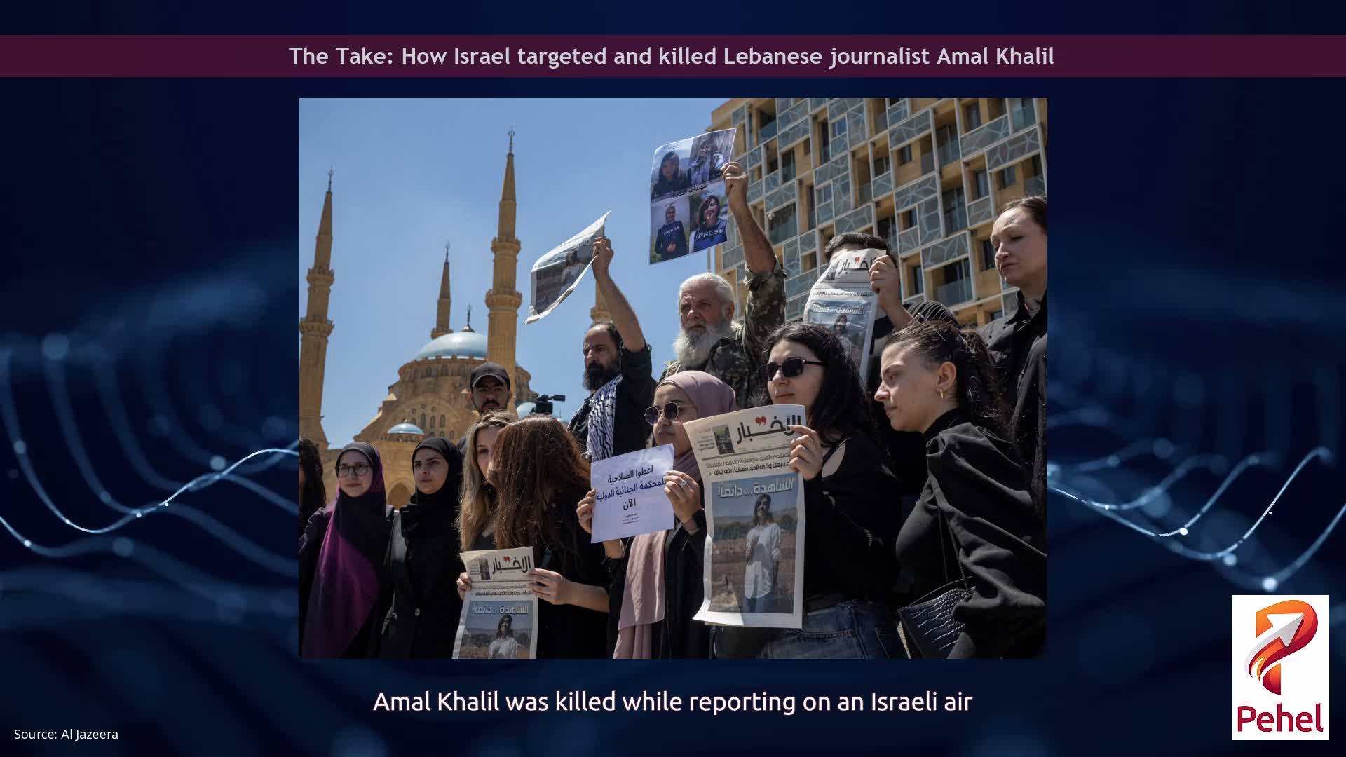 The Take: How Israel targeted and killed Lebanese journalist Amal Khalil