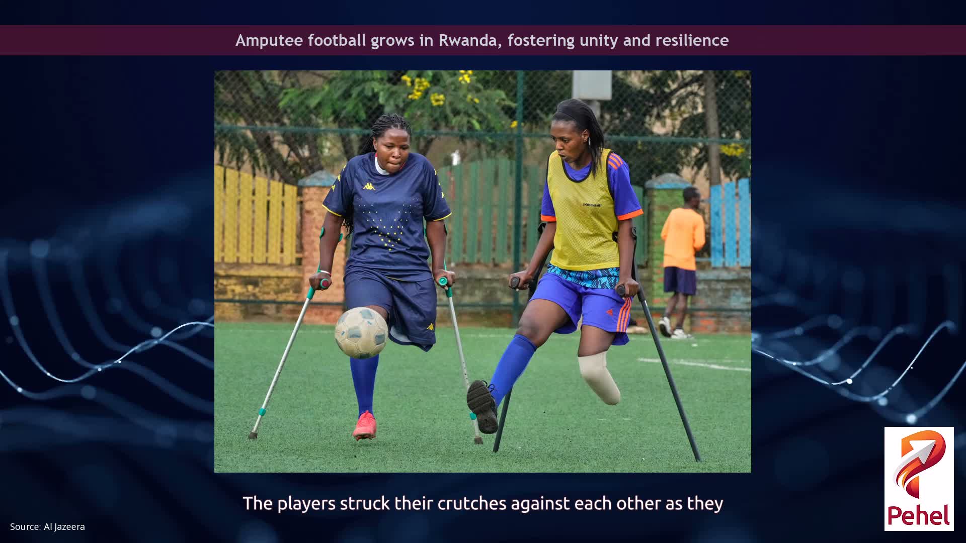 Amputee football grows in Rwanda, fostering unity and resilience