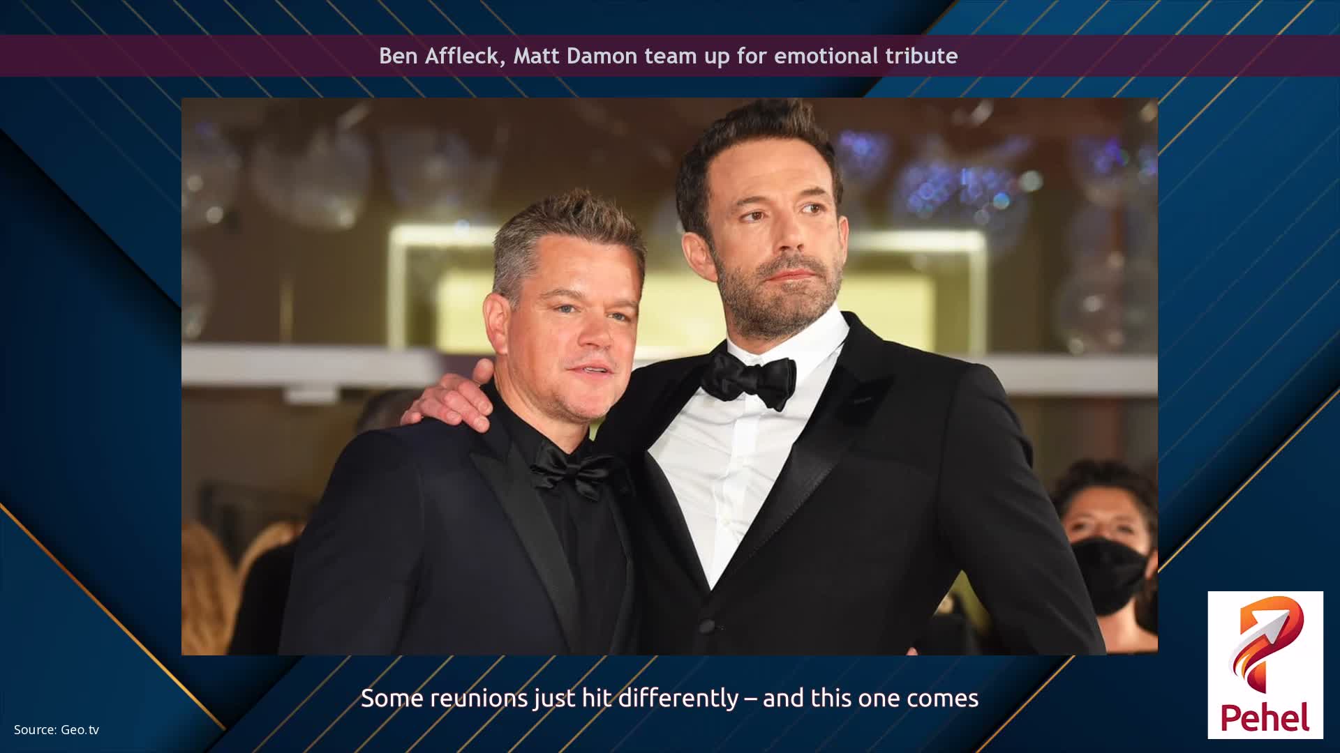 Ben Affleck, Matt Damon team up for emotional tribute