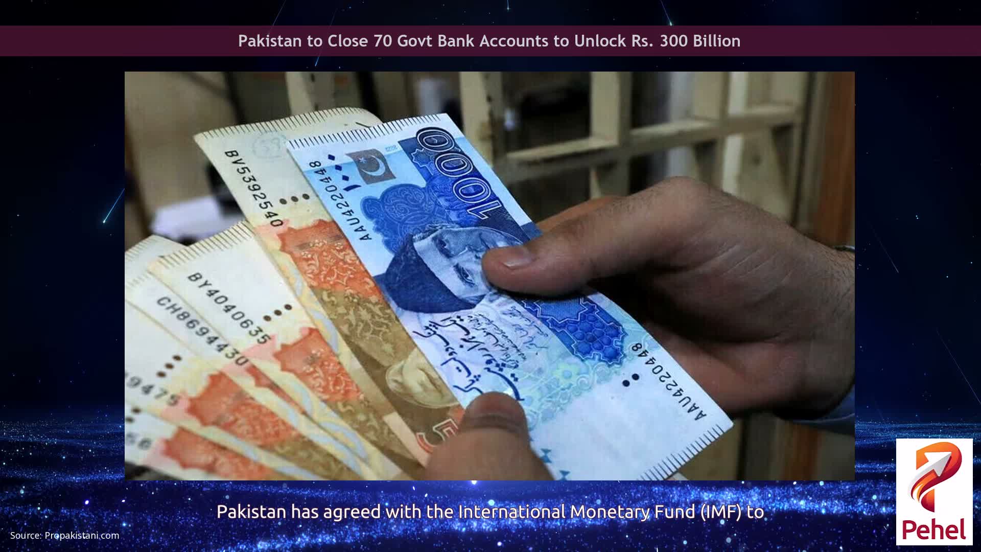 Pakistan to Close 70 Govt Bank Accounts to Unlock Rs. 300 Billion