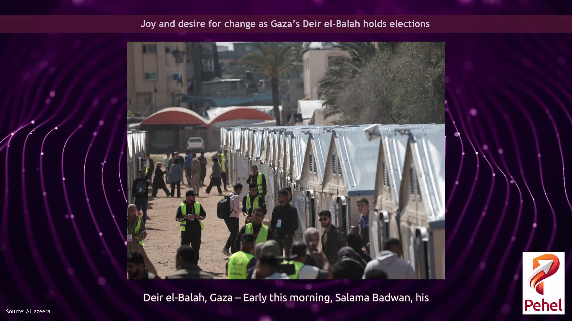 Joy and desire for change as Gaza’s Deir el-Balah holds elections