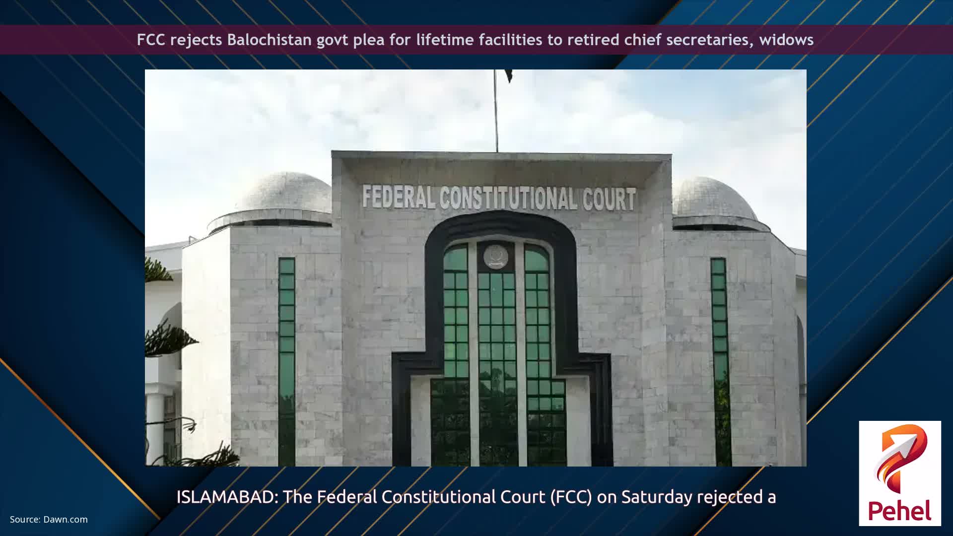 FCC rejects Balochistan govt plea for lifetime facilities to retired chief secretaries, widows