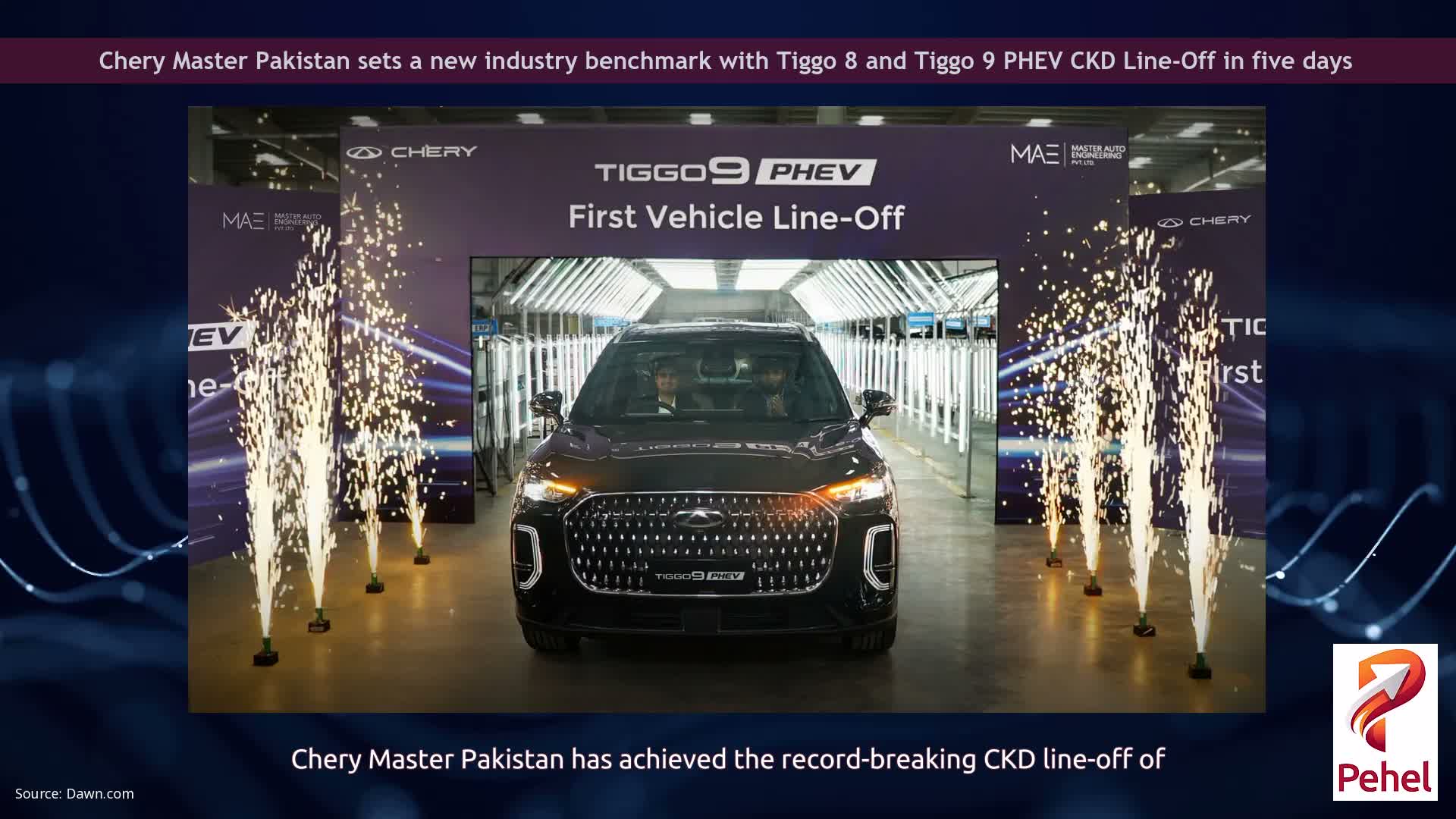 Chery Master Pakistan sets a new industry benchmark with Tiggo 8 and Tiggo 9 PHEV CKD Line-Off in five days