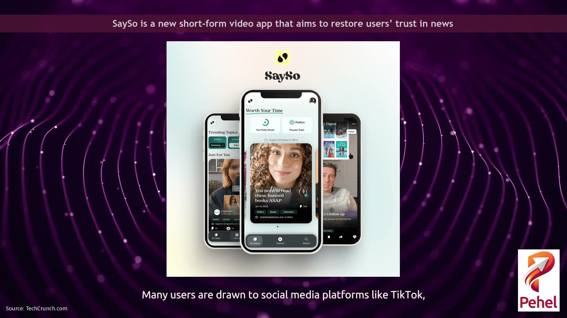 SaySo is a new short-form video app that aims to restore users’ trust in news