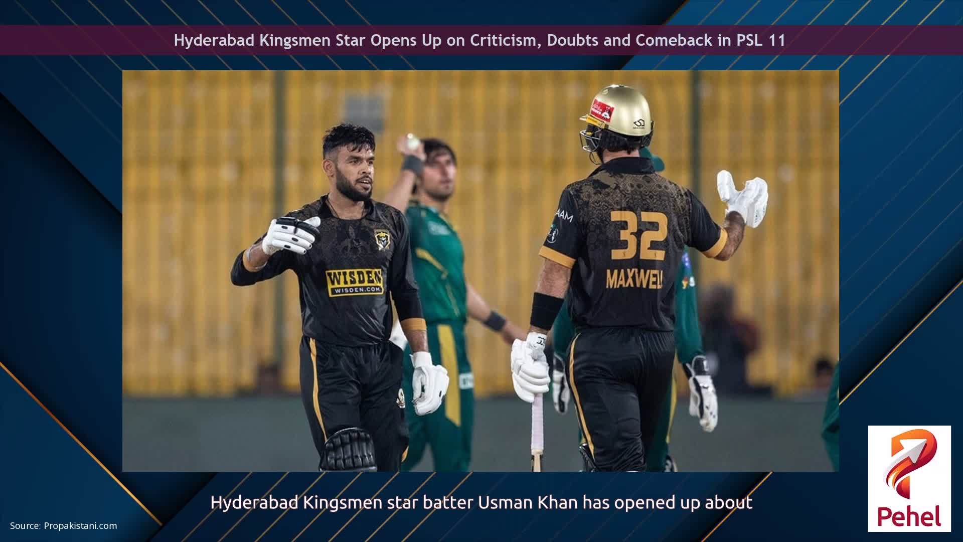 Hyderabad Kingsmen Star Opens Up on Criticism, Doubts and Comeback in PSL 11