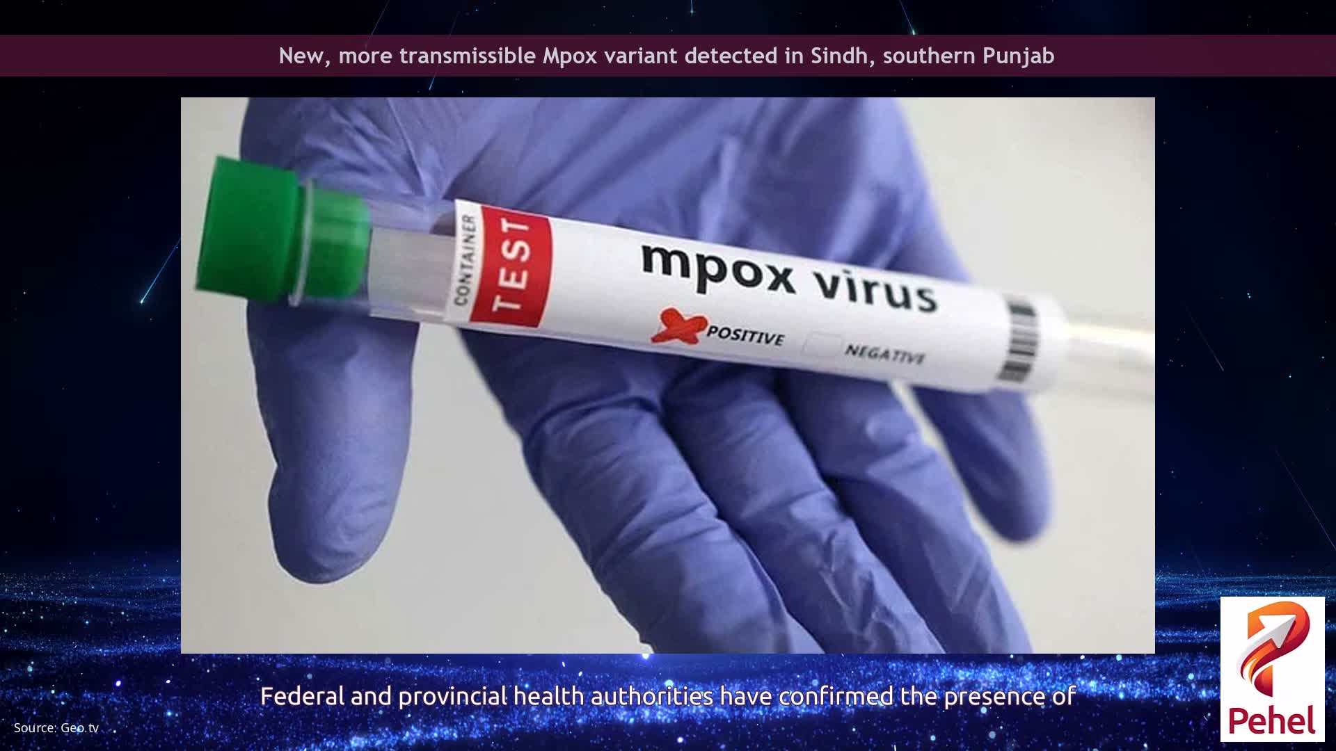 New, more transmissible Mpox variant detected in Sindh, southern Punjab