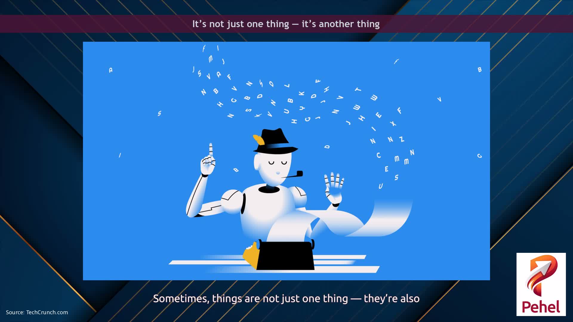 It’s not just one thing — it’s another thing