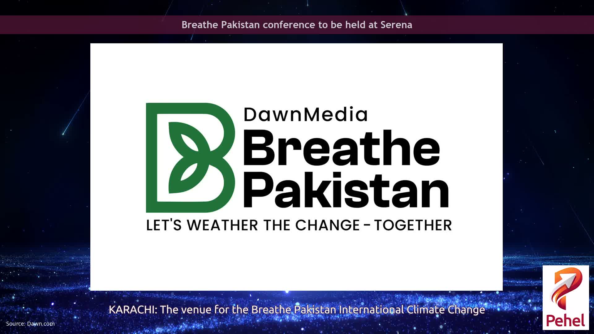 Breathe Pakistan conference  to be held at Serena