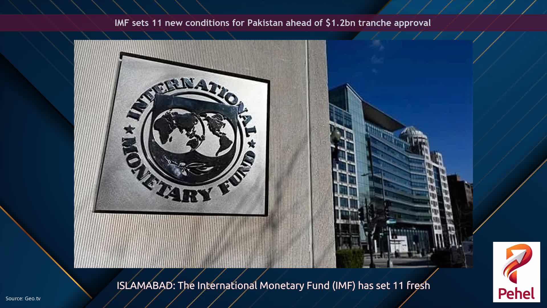 IMF sets 11 new conditions for Pakistan ahead of $1.2bn tranche approval