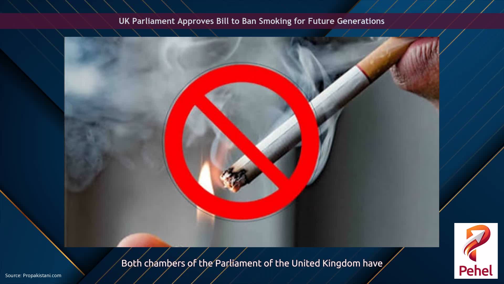 UK Parliament Approves Bill to Ban Smoking for Future Generations