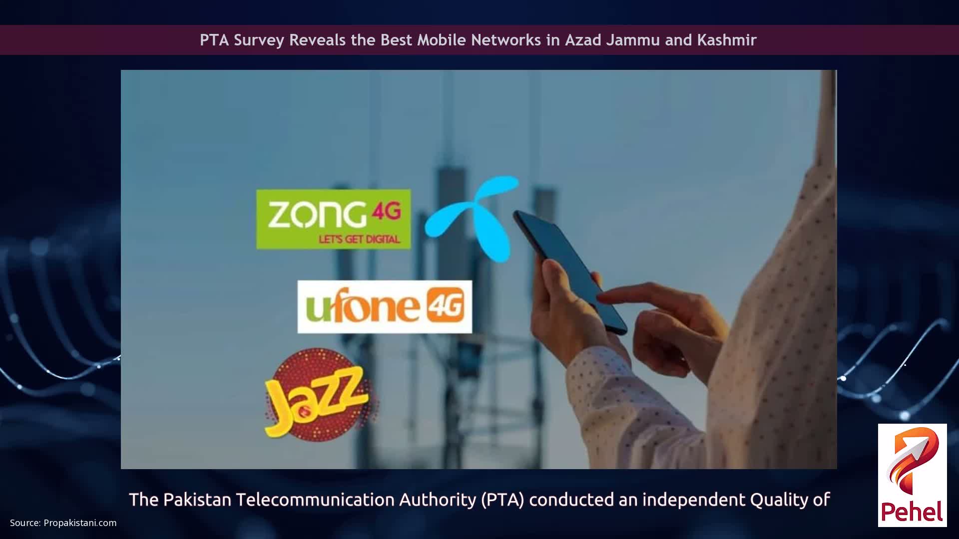 PTA Survey Reveals the Best Mobile Networks in Azad Jammu and Kashmir
