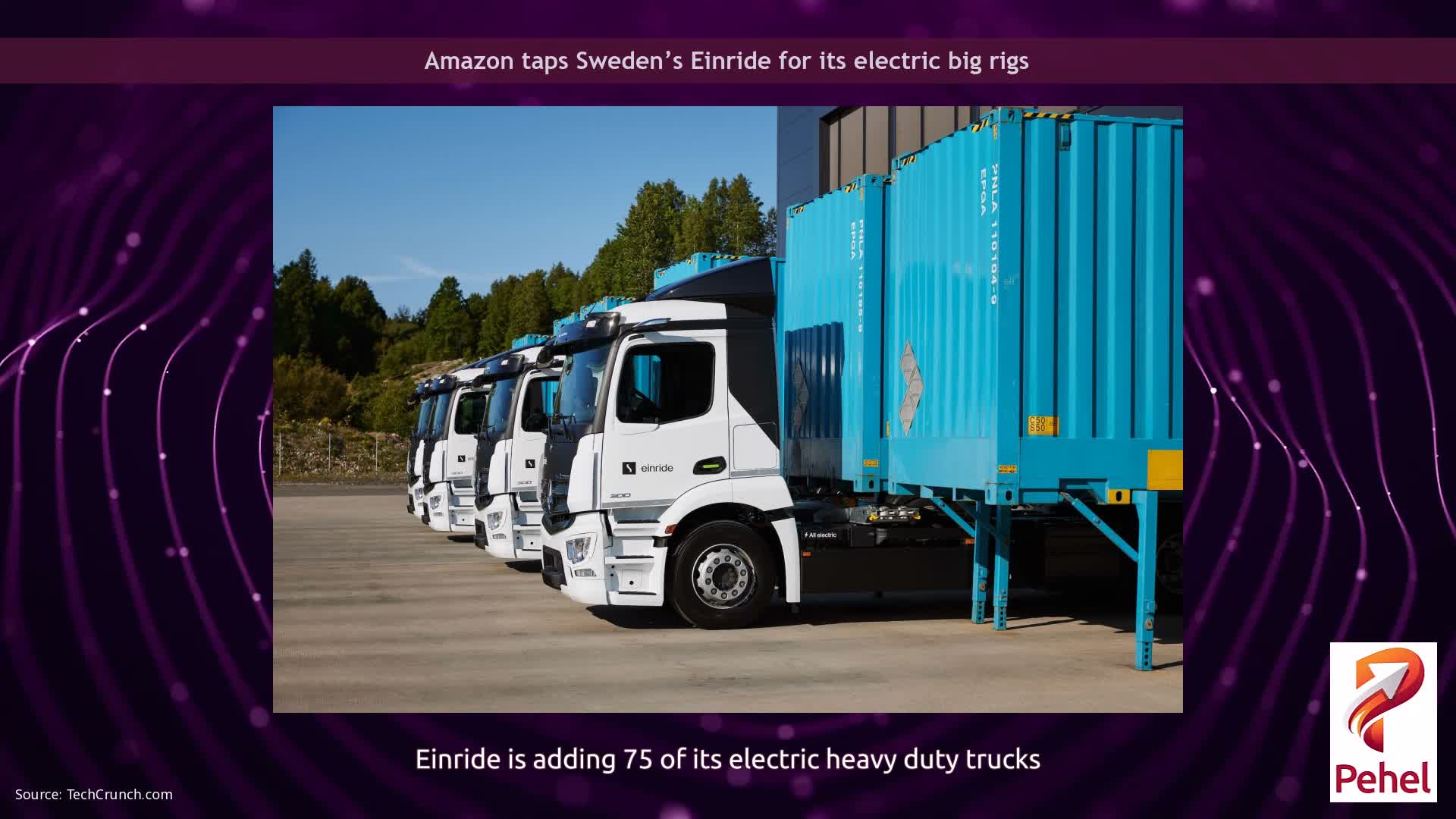 Amazon taps Sweden’s Einride for its electric big rigs