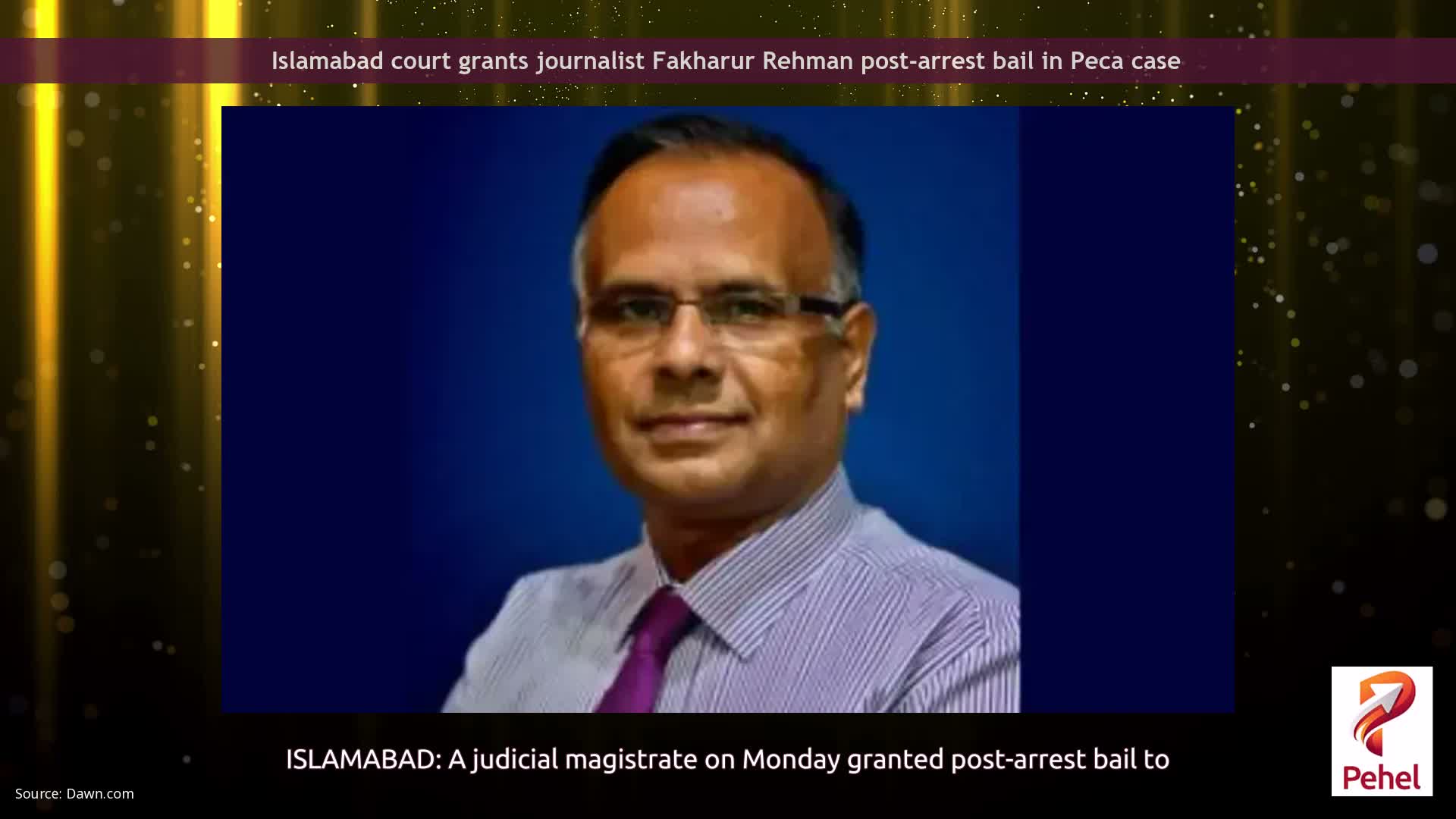 Islamabad court grants journalist Fakharur Rehman post-arrest bail in Peca case