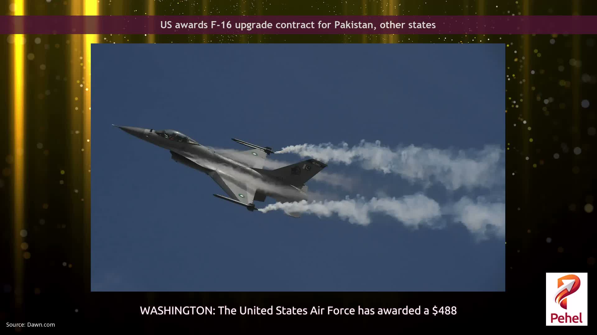 US awards F-16 upgrade contract for Pakistan, other states