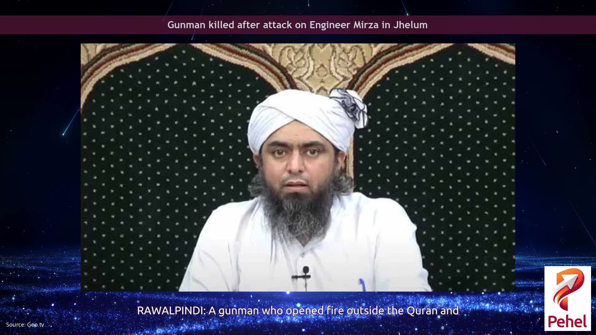 Gunman killed after attack on Engineer Mirza in Jhelum