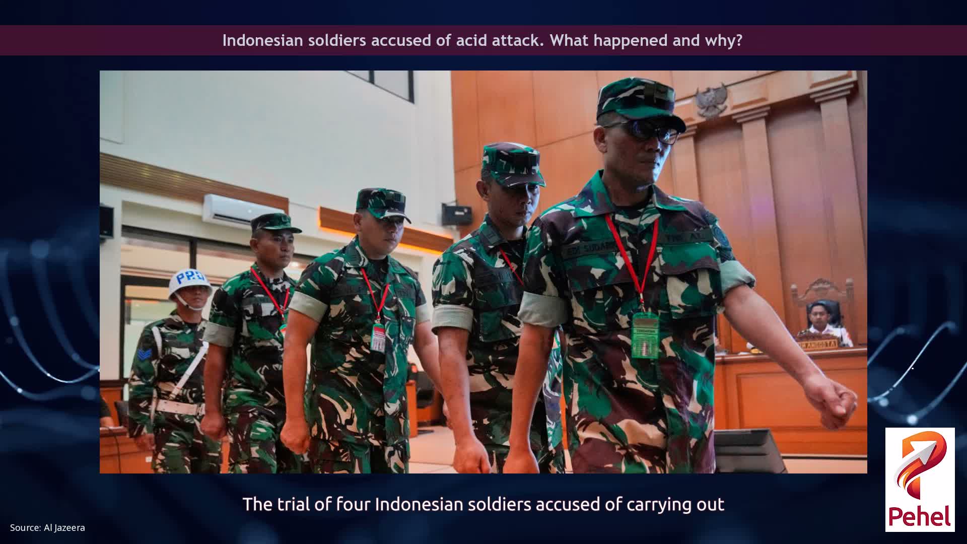 Indonesian soldiers accused of acid attack. What happened and why?
